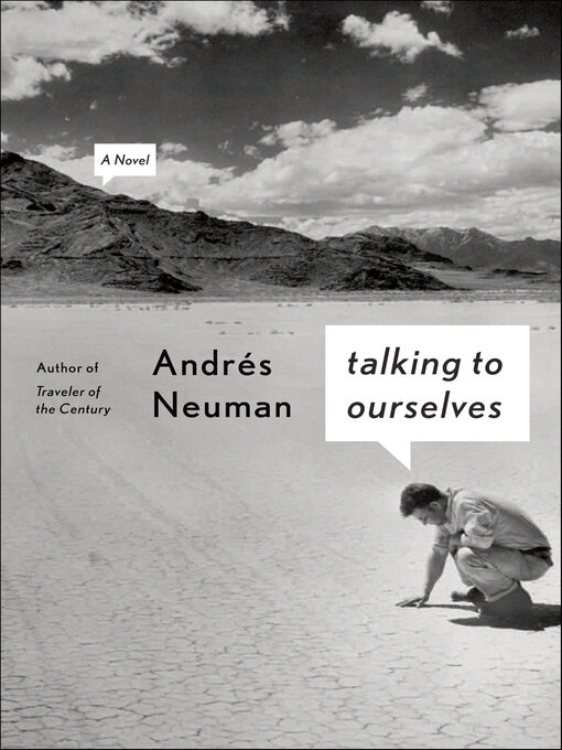 Title details for Talking to Ourselves by Andrés Neuman - Available